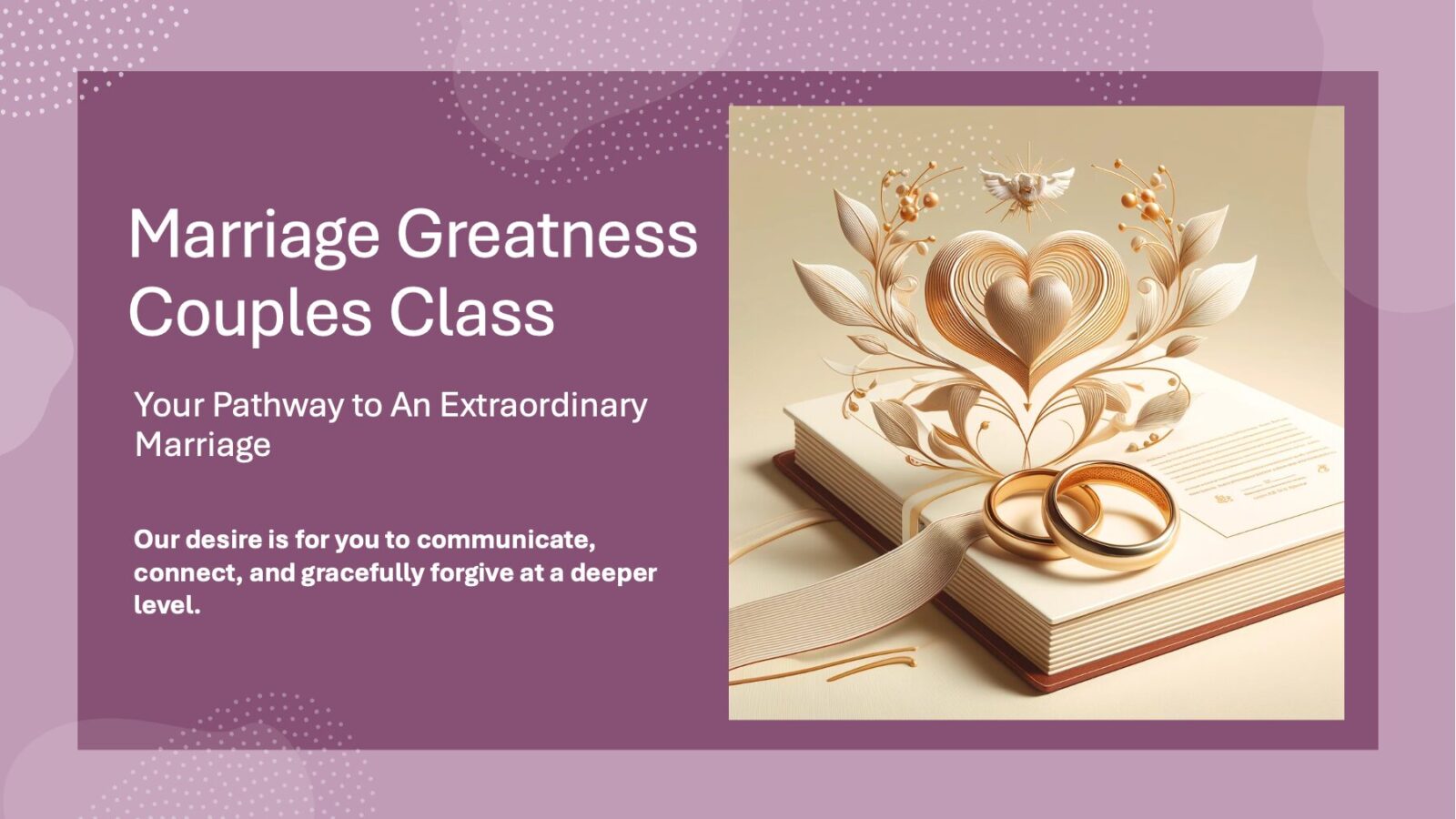 2 Marriage Greatness Couples Class