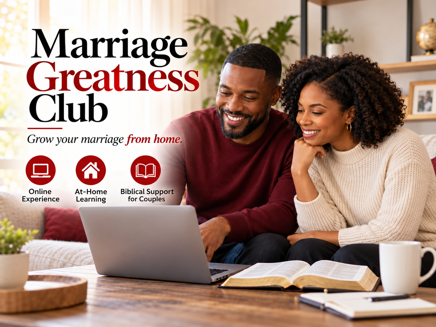 Marriage Greatness Club at Home